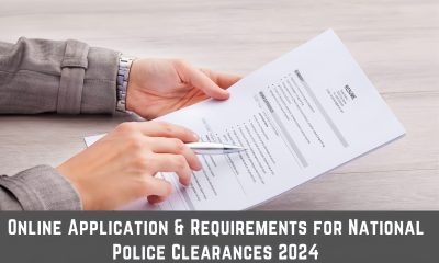 Online Application & Requirements for National Police Clearances 2024
